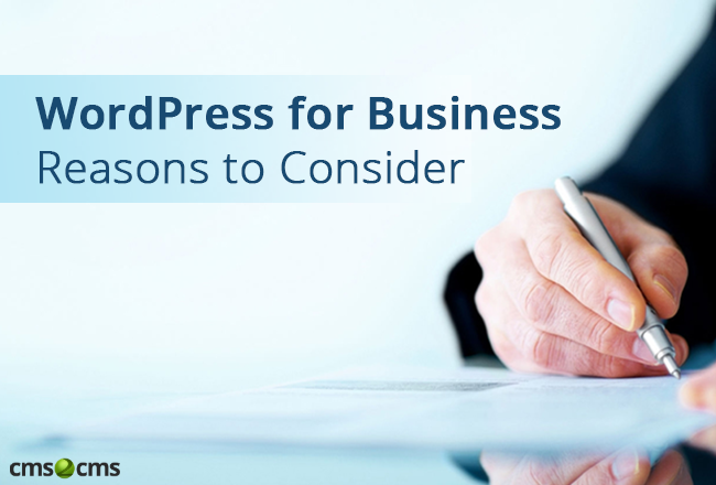 WordPress for Business. 10 Reasons to Consider