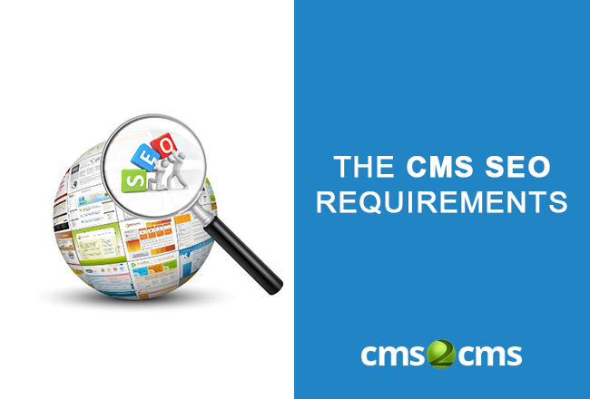 The CMS SEO Requirements Checklist