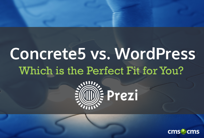 Concrete5 vs. WordPress – Which is the Perfect Fit for You? (Prezi)