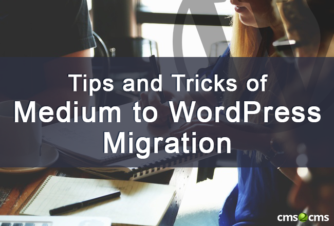 Tips and Tricks of Medium to WordPress Migration