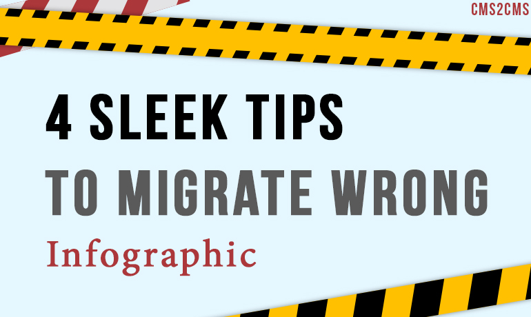 4-sleek-tips-to-migrate-wrong