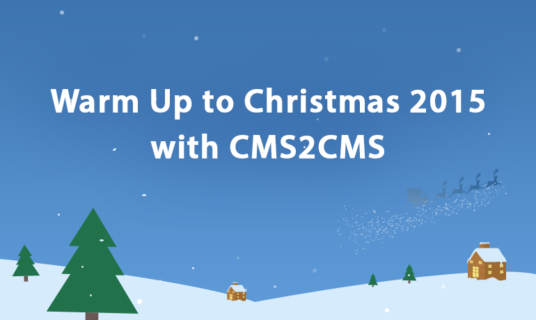 warm_up_to_christmas_2015_with_cms2cms
