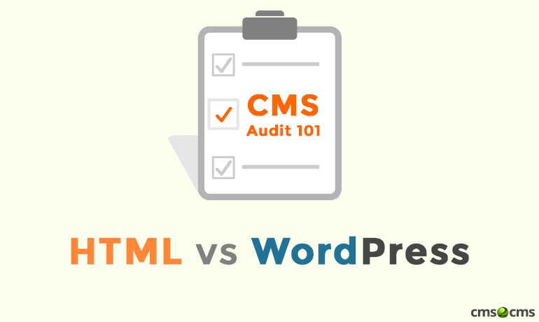 CMS audit 101: HTML vs WordPress