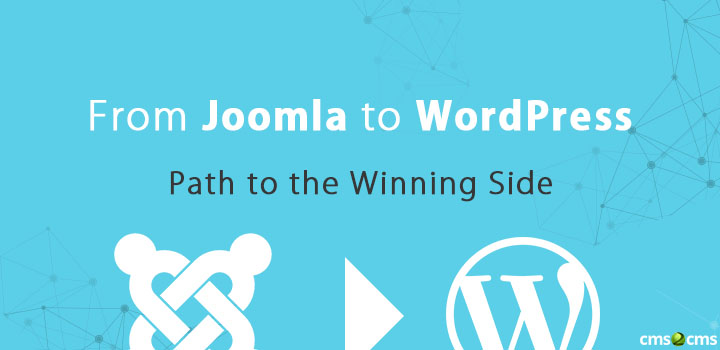 From Joomla To WordPress. Path To The Winning Side.