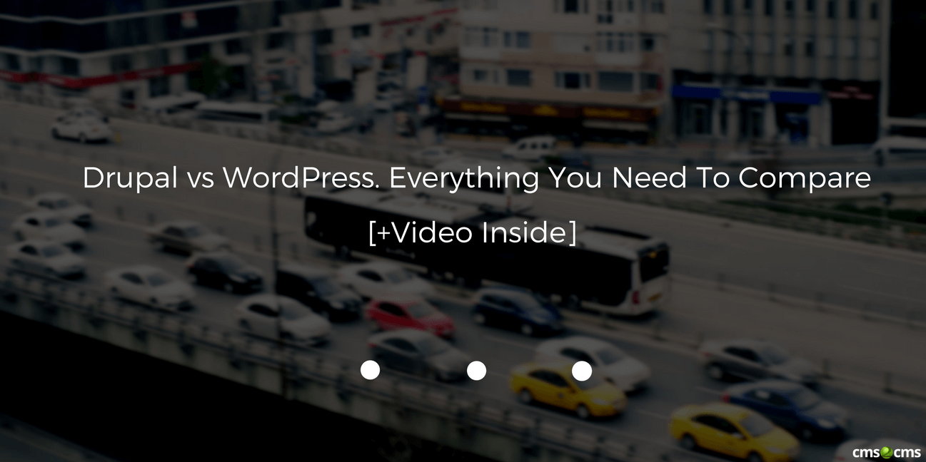 Drupal vs WordPress. Everything You Need To Compare [+Video Inside]