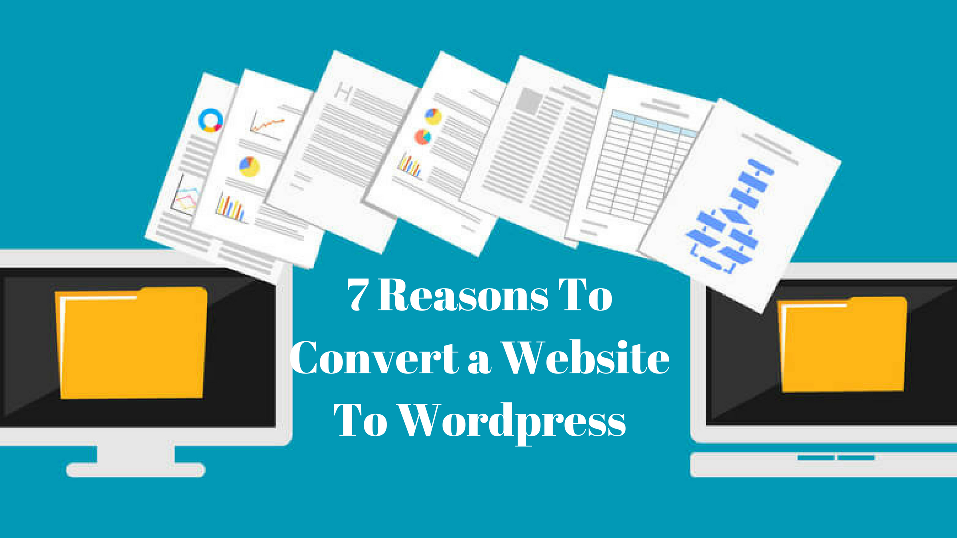 reasons to convert to wordpress